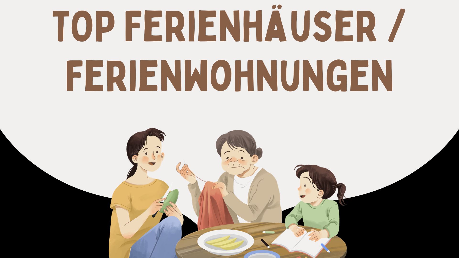 Ferienunterkunft günstig mieten und sorgenfrei entspannen